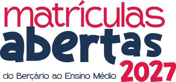 Matrículas abertas 2027 · do Berçário ao Ensino Médio